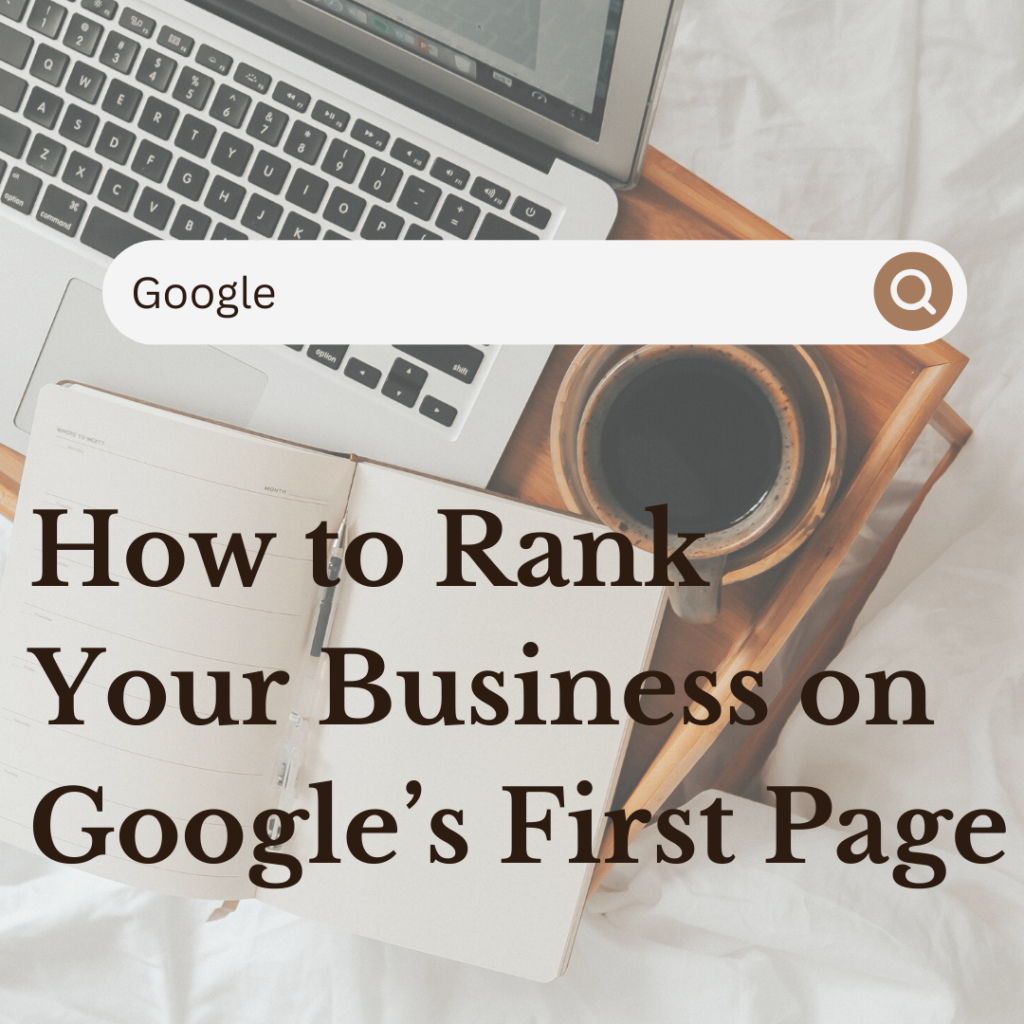 How to rank your business on Google's first page